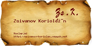 Zsivanov Koriolán névjegykártya